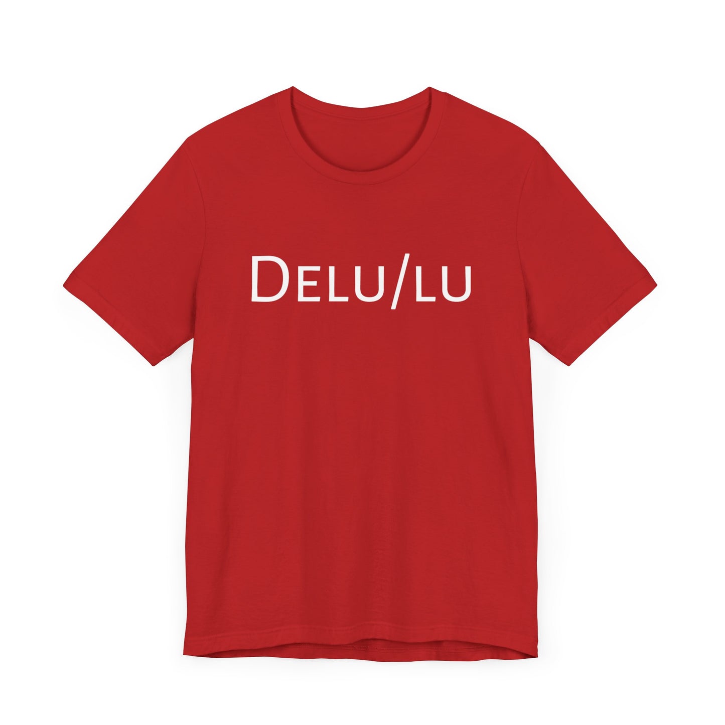 Delu/Lu Unisex Jersey Short Sleeve Tee